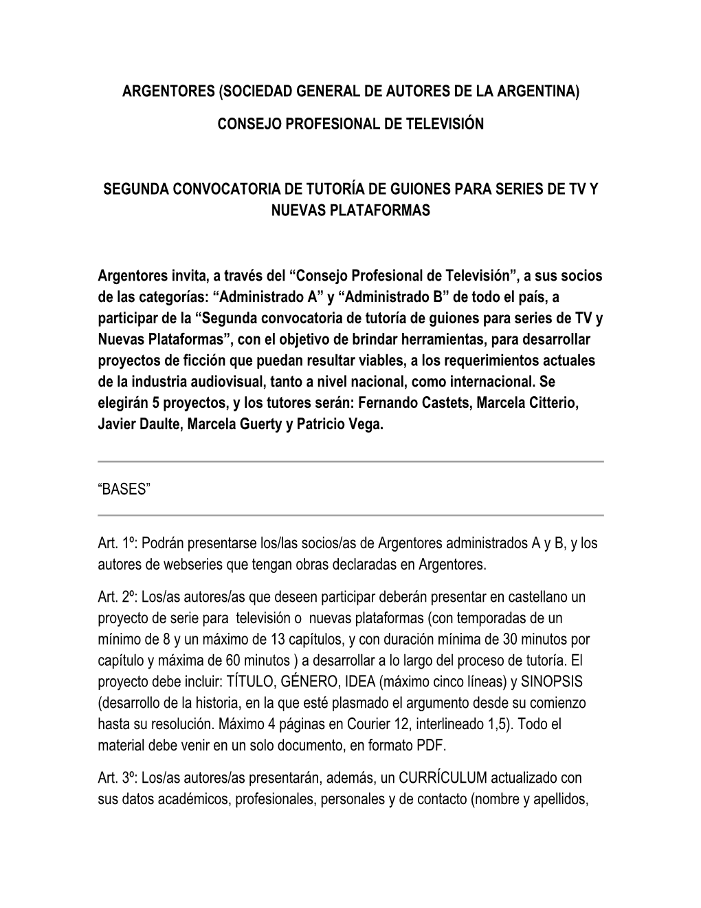 Bases «Segunda Convocatoria De Tutoría De Guiones