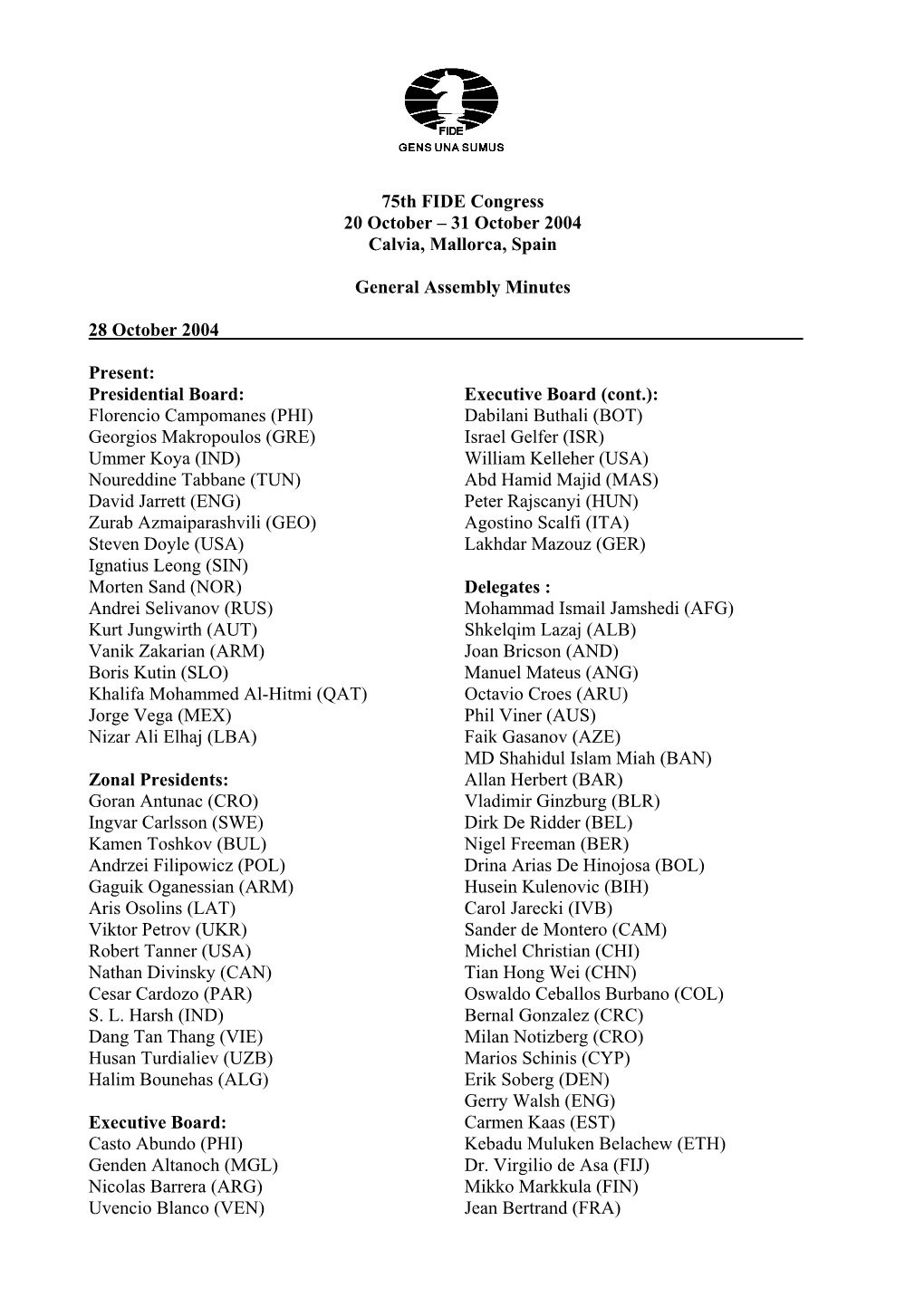 Minutes of the General Assembly 2004