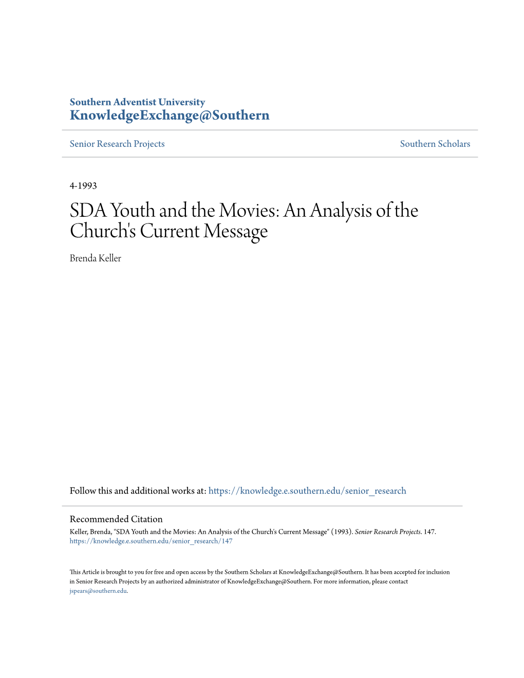 SDA Youth and the Movies: an Analysis of the Church's Current Message Brenda Keller