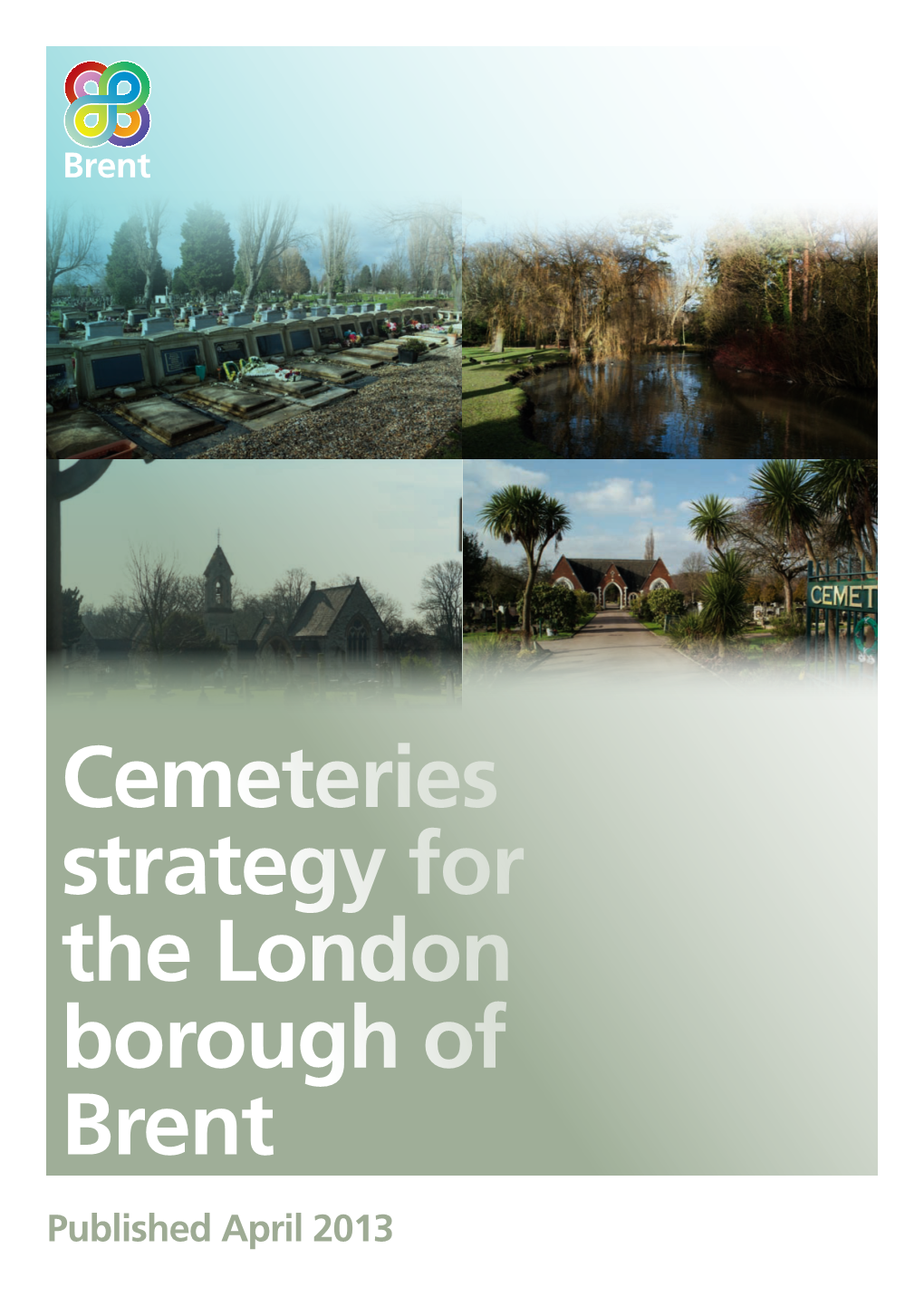 Cemeteries Strategy for the London Borough of Brent