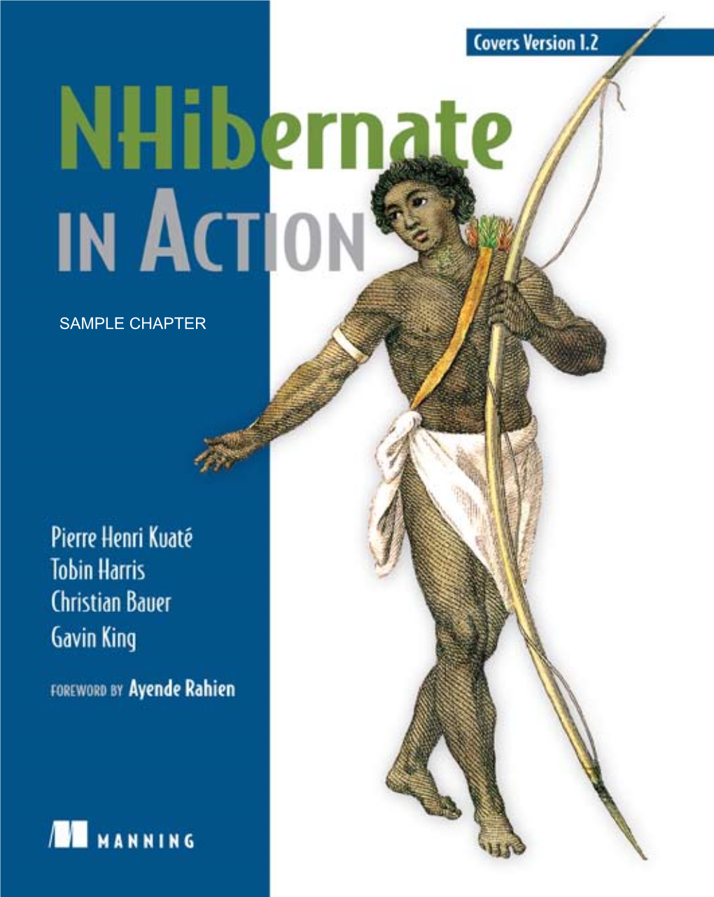 SAMPLE CHAPTER Nhibernate in Action