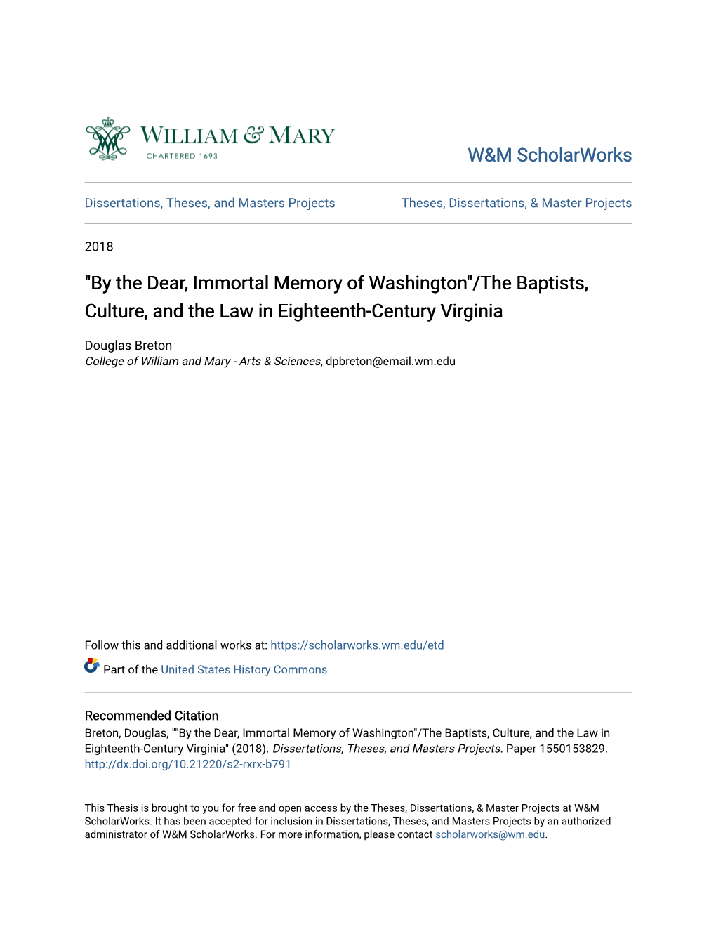 "By the Dear, Immortal Memory of Washington"/The Baptists, Culture, and the Law in Eighteenth-Century Virginia