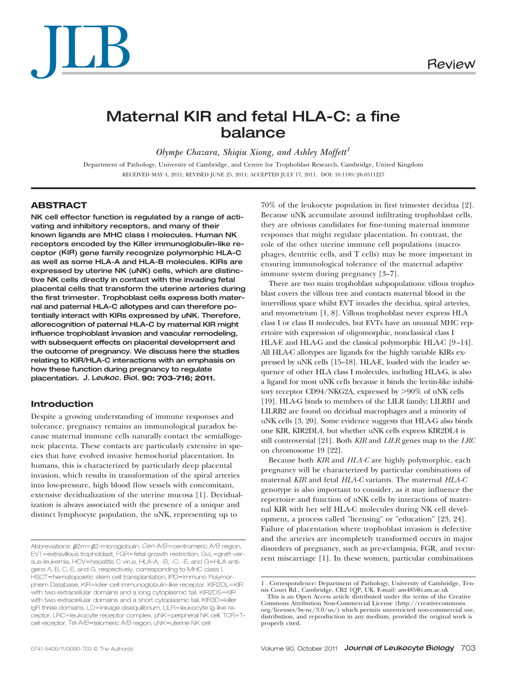 Maternal KIR and Fetal HLA-C: a Fine Balance