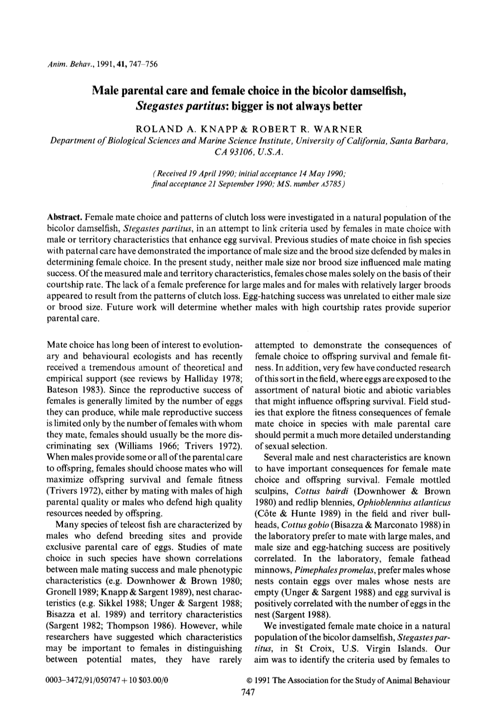 Male Parental Care and Female Choice in the Bicolor Damselfish, Stegastes Partitus: Bigger Is Not Always Better