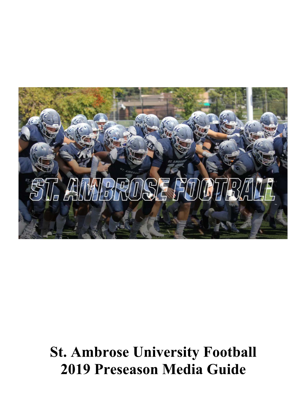 St. Ambrose University Football 2019 Preseason Media Guide ST