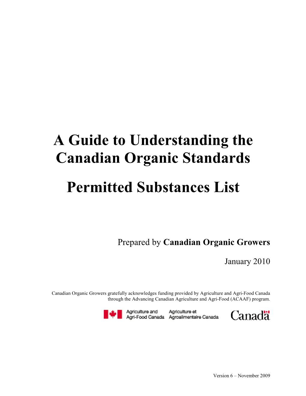 A Guide to Understanding the Canadian Organic Standards Permitted Substances List