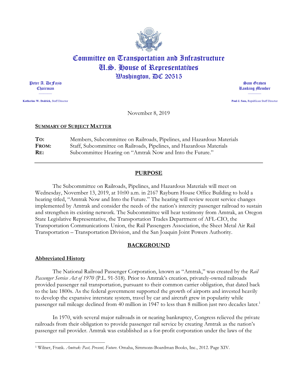 Committee on Transportation and Infrastructure U.S. House of Representatives Washington, DC 20515 Peter A