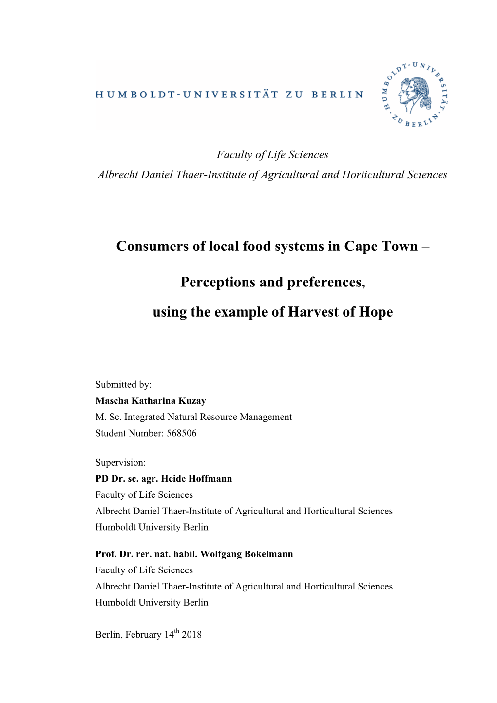 Consumers of Local Food Systems in Cape Town – Perceptions and Preferences, Using the Example of Harvest of Hope