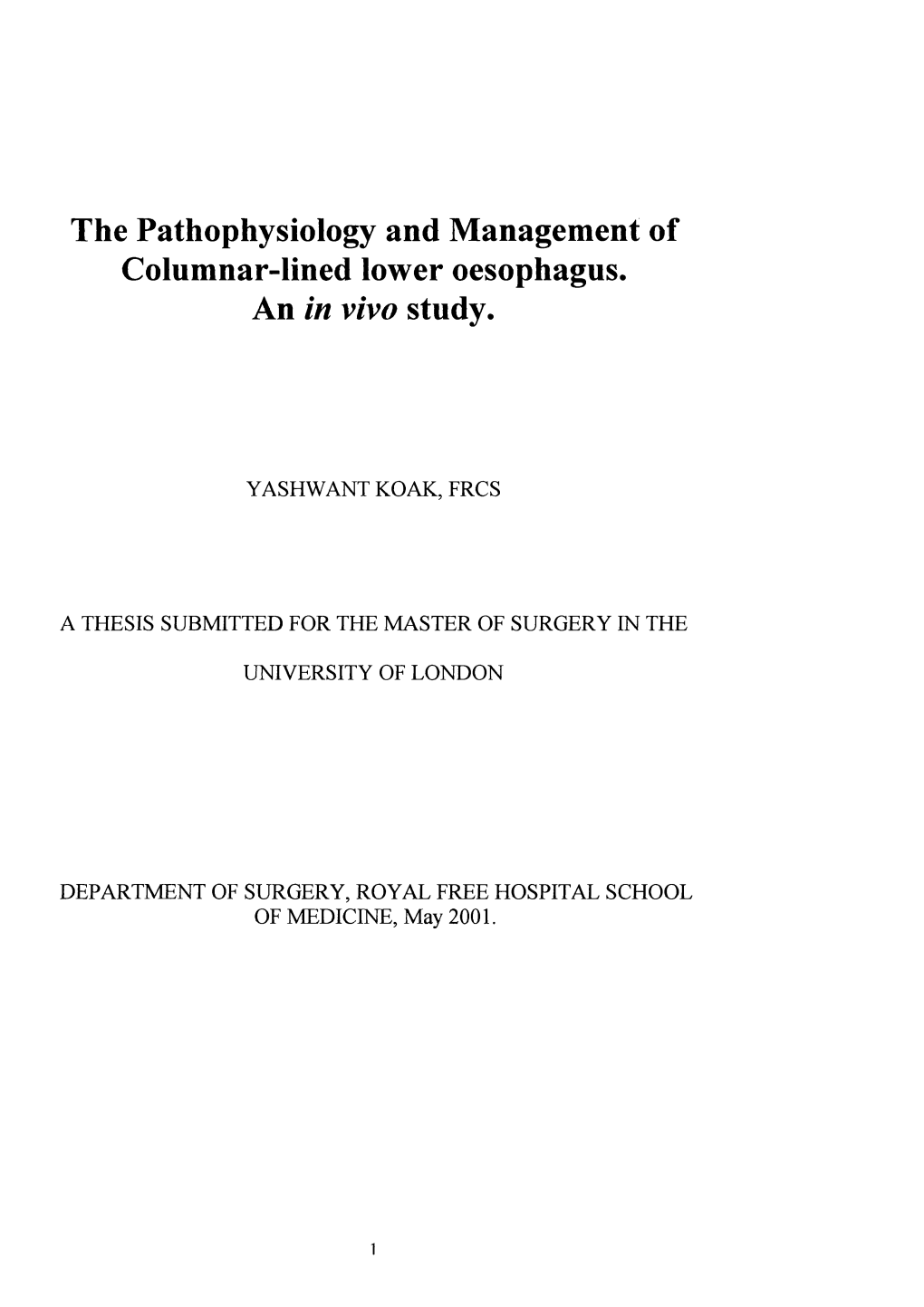 The Pathophysiology and Management of Columnar-Lined Lower Oesophagus