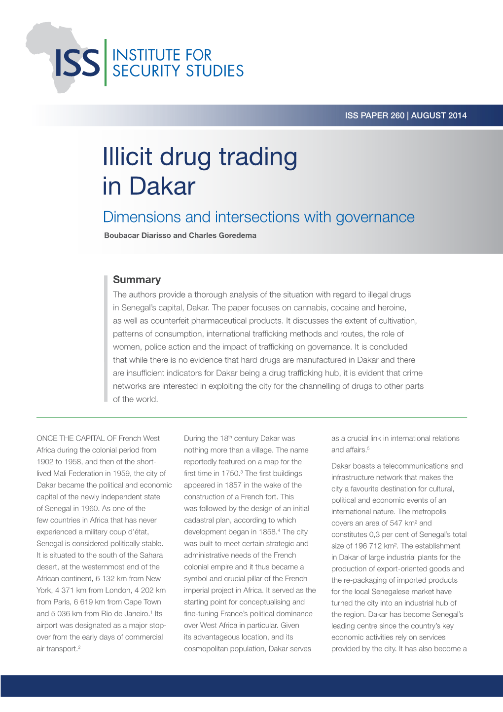 Illicit Drug Trading in Dakar Dimensions and Intersections with Governance Boubacar Diarisso and Charles Goredema