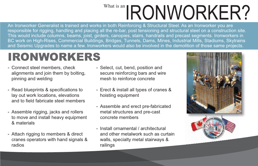 IRONWORKER? an Ironworker Generalist Is Trained and Works in Both Reinforcing & Structural Steel