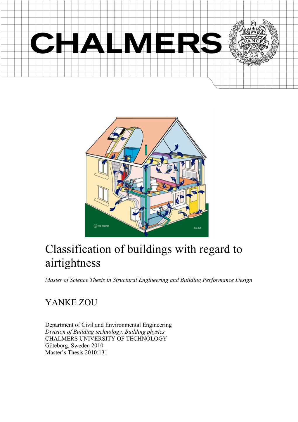 Classification of Buildings with Regard to Airtightness