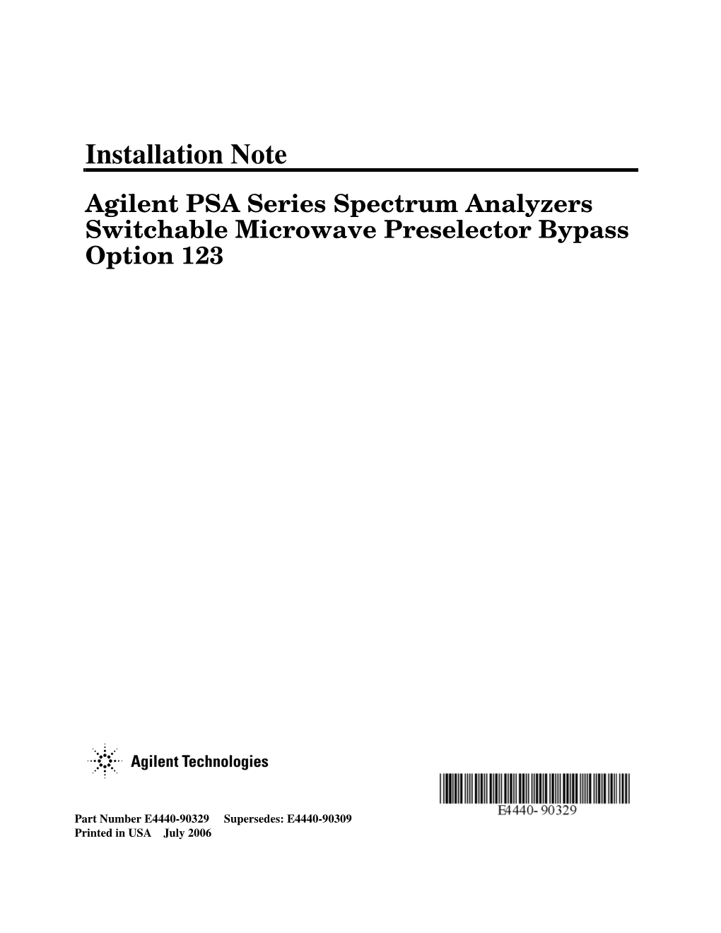 Installation Note Agilent PSA Series Spectrum Analyzers Switchable Microwave Preselector Bypass Option 123