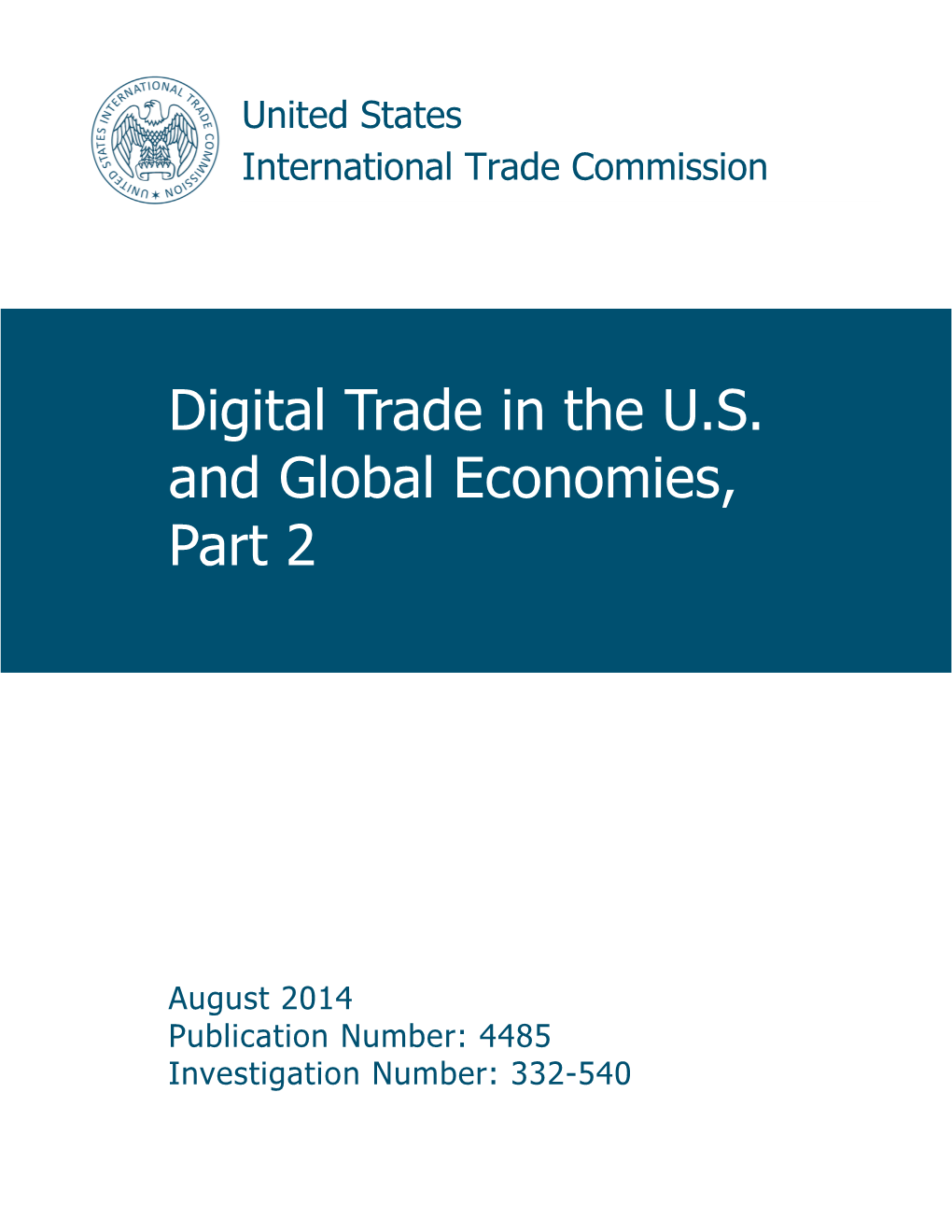 Digital Trade in the U.S. and Global Economies, Part 2