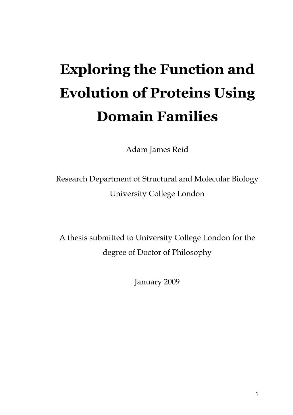 Exploring the Function and Evolution of Proteins Using Domain Families