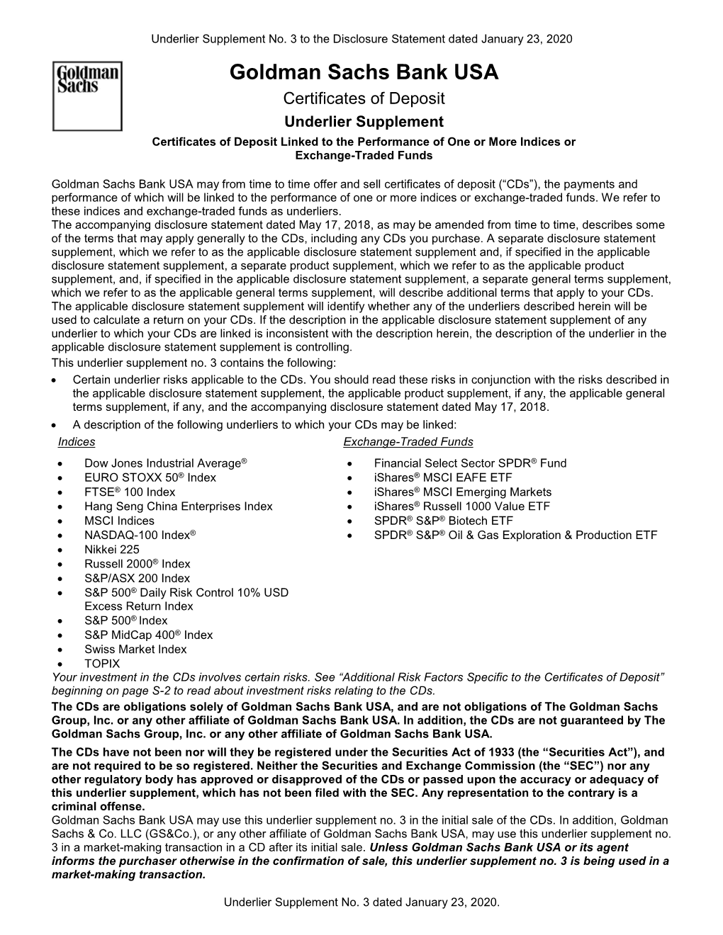 Goldman Sachs Bank USA Certificates of Deposit Underlier Supplement Certificates of Deposit Linked to the Performance of One Or More Indices Or Exchange-Traded Funds