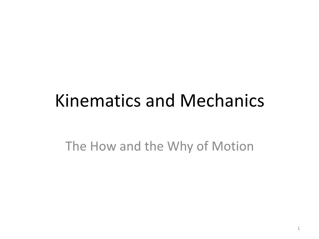 Kinematics and Mechanics