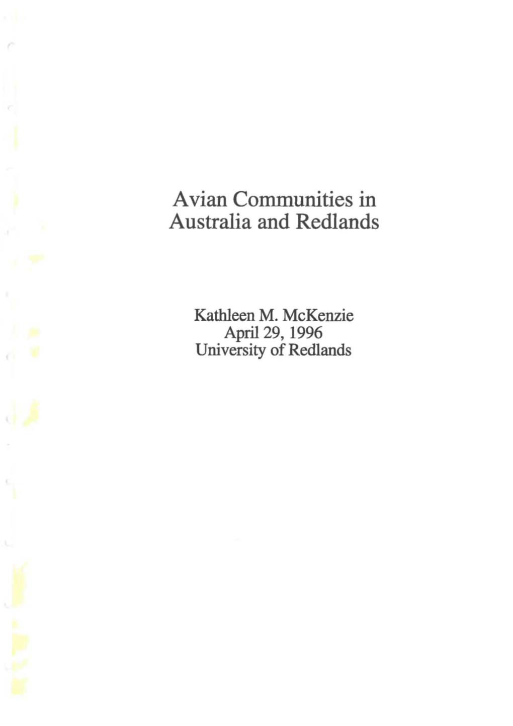 Avian Communities in Australia and Redlands