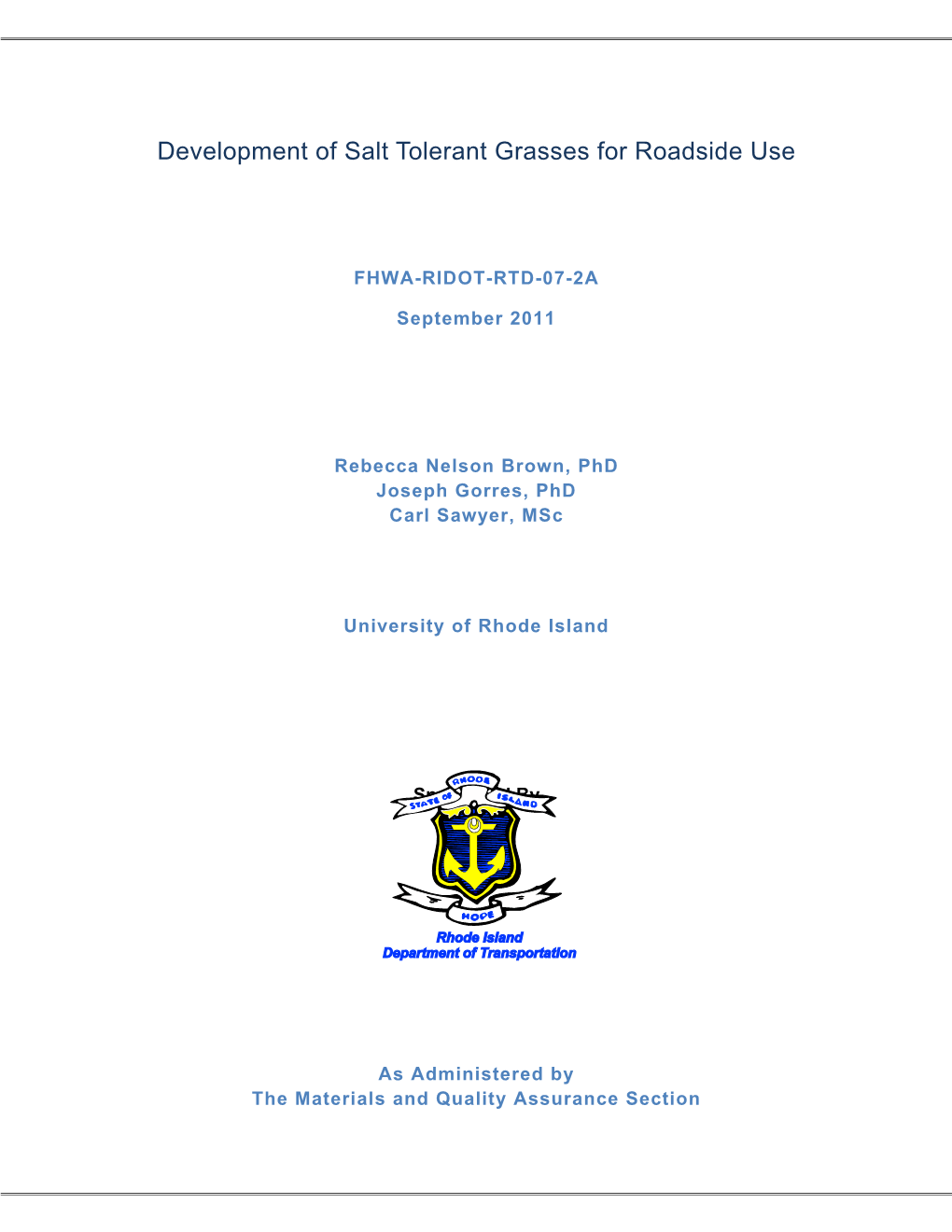 Development of Salt Tolerant Grasses for Roadside Use