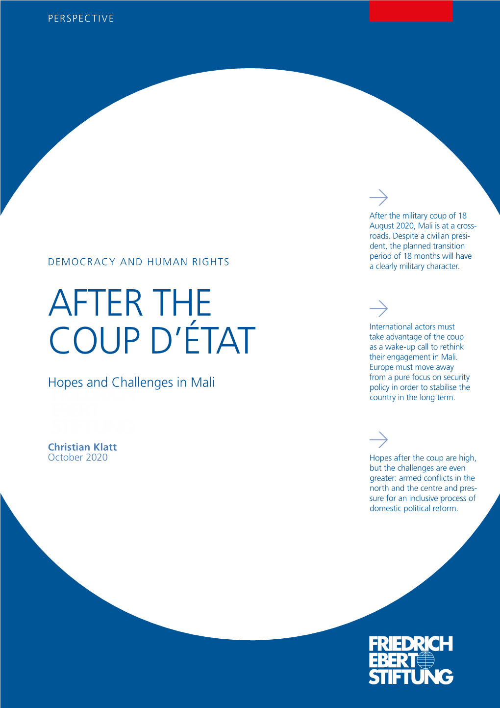 Nafter the Coup D'état