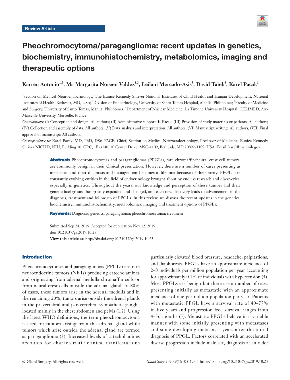 Pheochromocytoma/Paraganglioma: Recent Updates in Genetics, Biochemistry, Immunohistochemistry, Metabolomics, Imaging and Therapeutic Options