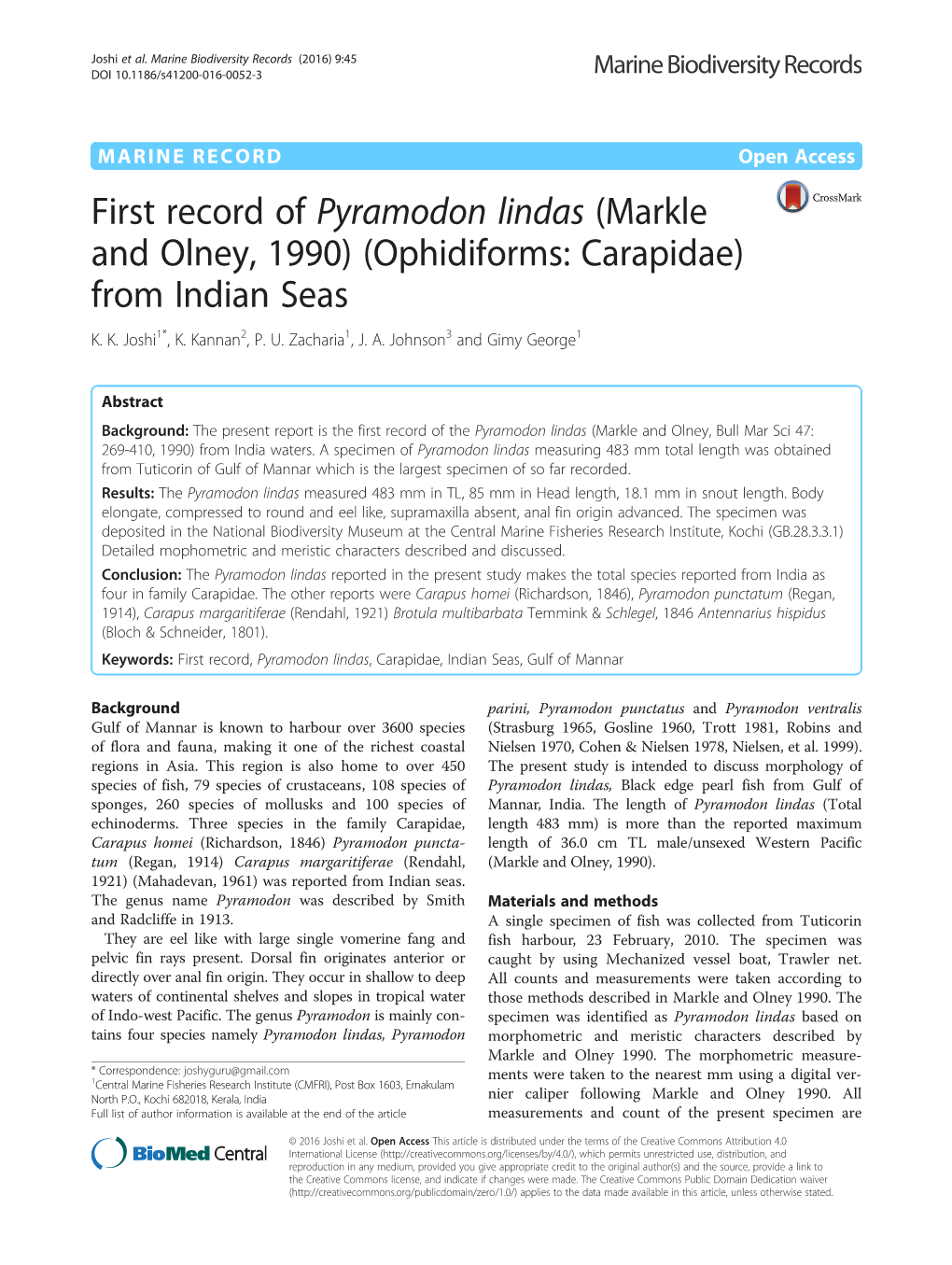 First Record of Pyramodon Lindas (Markle and Olney, 1990) (Ophidiforms: Carapidae) from Indian Seas K