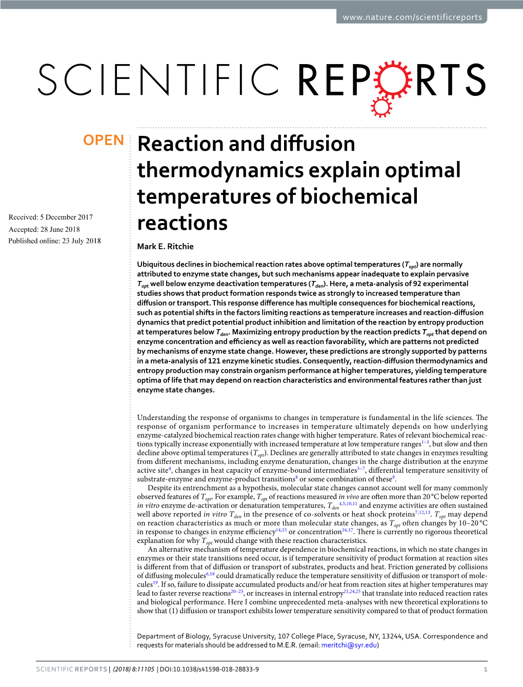 Reaction and Diffusion Thermodynamics Explain Optimal