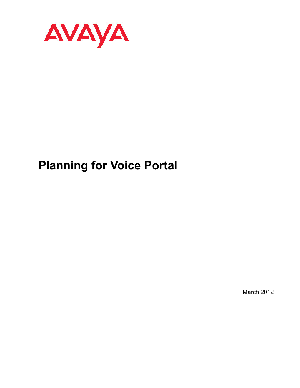 Planning for Voice Portal