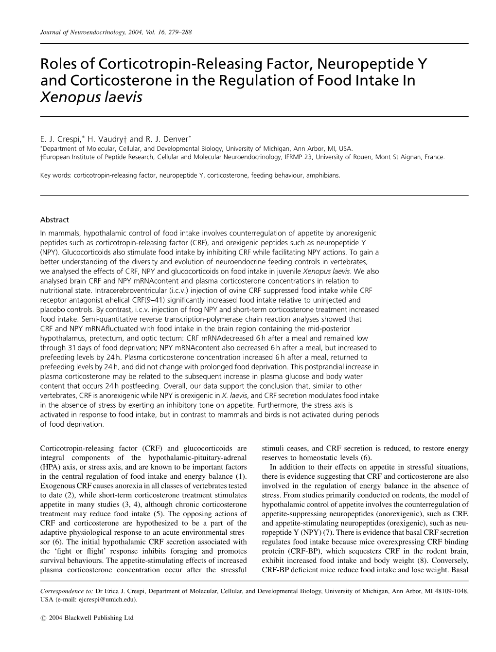 Roles of Corticotropin-Releasing Factor, Neuropeptide Y and Corticosterone in the Regulation of Food Intake in Xenopus Laevis