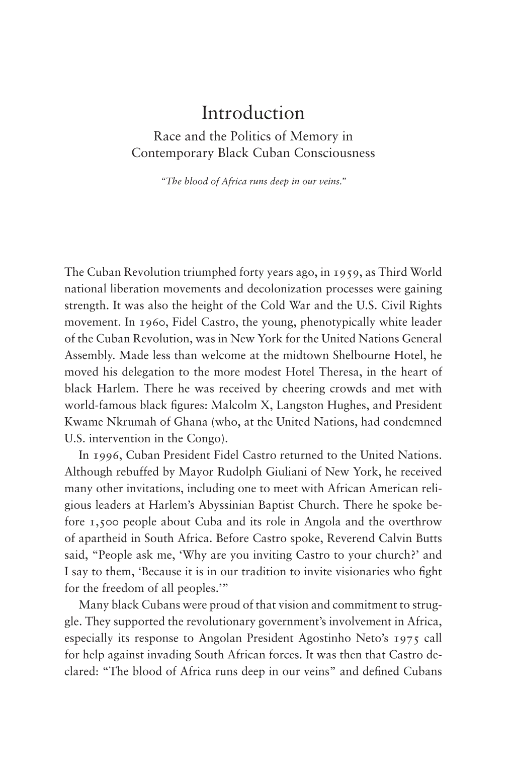 Introduction Race and the Politics of Memory in Contemporary Black Cuban Consciousness