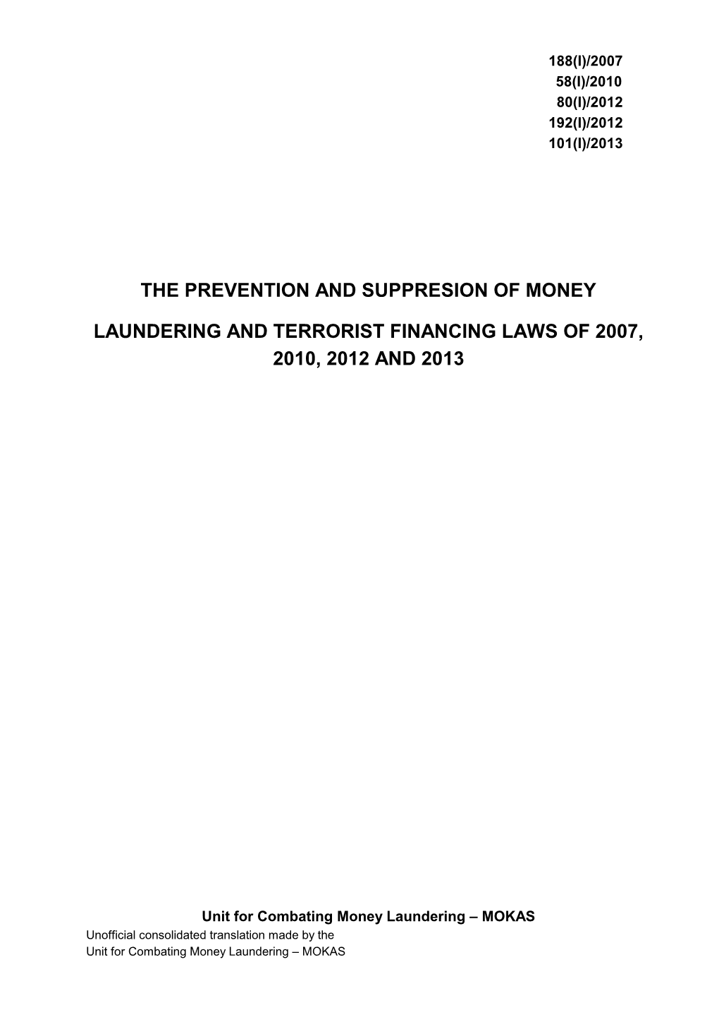 Prevention and Suppression of Money Laundering and Terrorist Financing Laws of 2007-2013