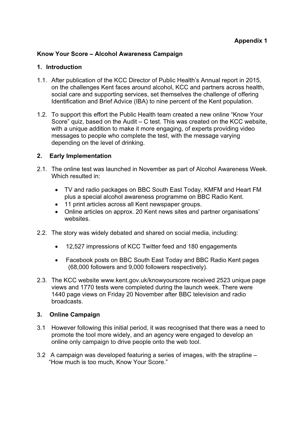 Appendix 1 Know Your Score – Alcohol Awareness Campaign 1