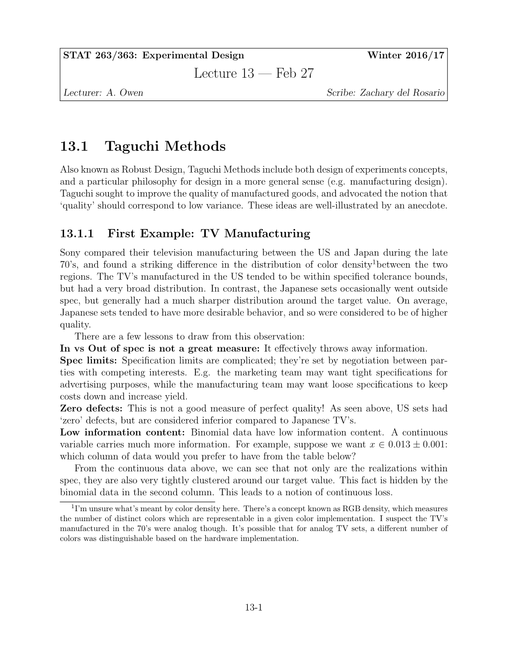 Lecture 13 — Feb 27 13.1 Taguchi Methods