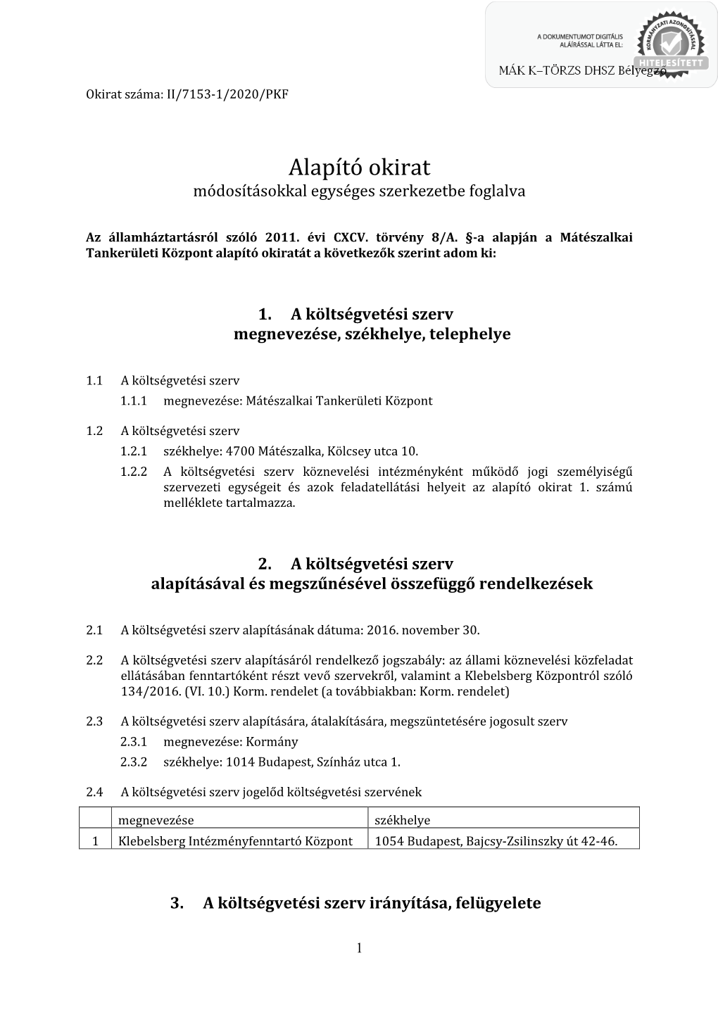 Alapító Okirat Módosításokkal Egységes Szerkezetbe Foglalva