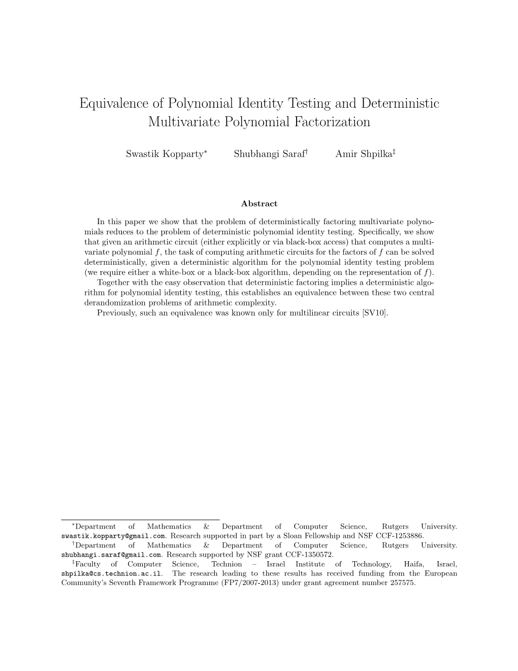 Equivalence of Polynomial Identity Testing and Deterministic Multivariate Polynomial Factorization