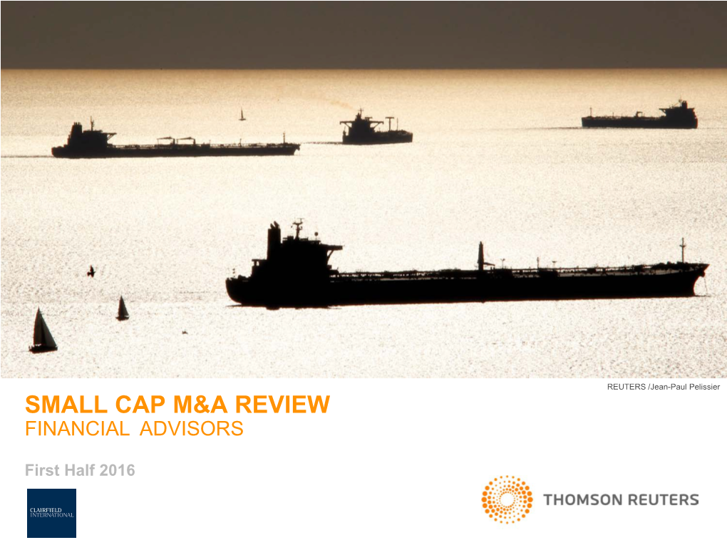 Small Cap M&A Review