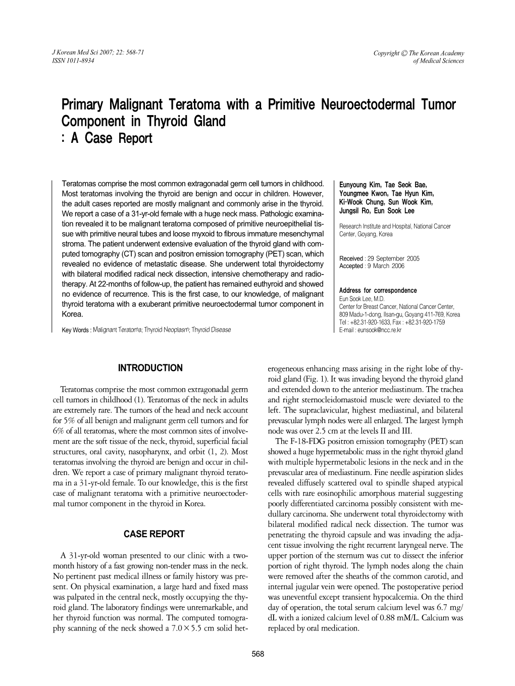 Primary Malignant Teratoma with a Primitive Neuroectodermal Tumor Component in Thyroid Gland : a Case Report