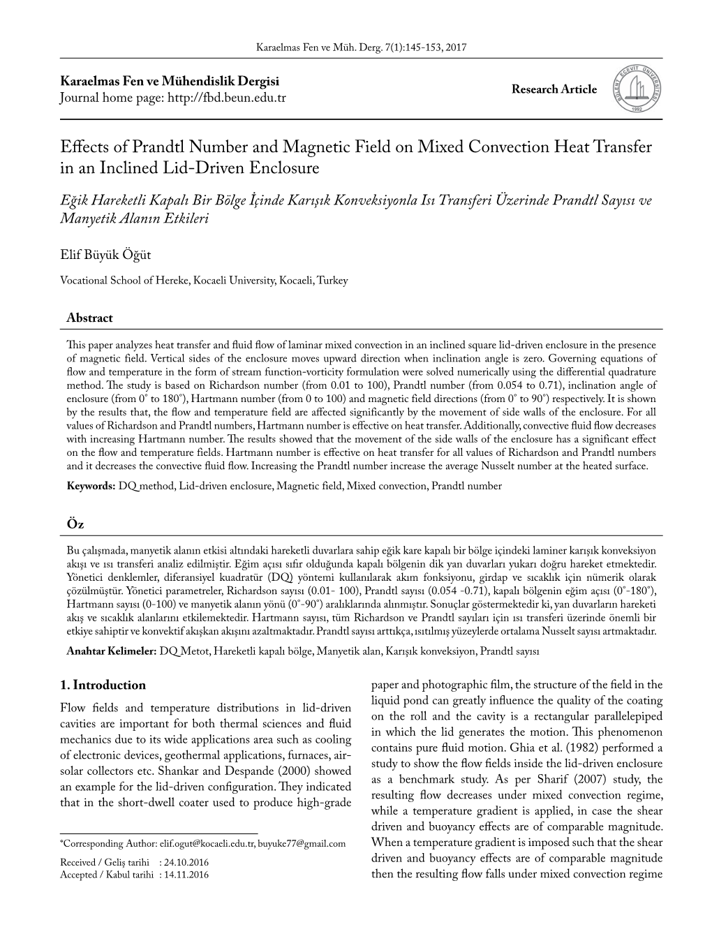 Effects of Prandtl Number and Magnetic Field on Mixed