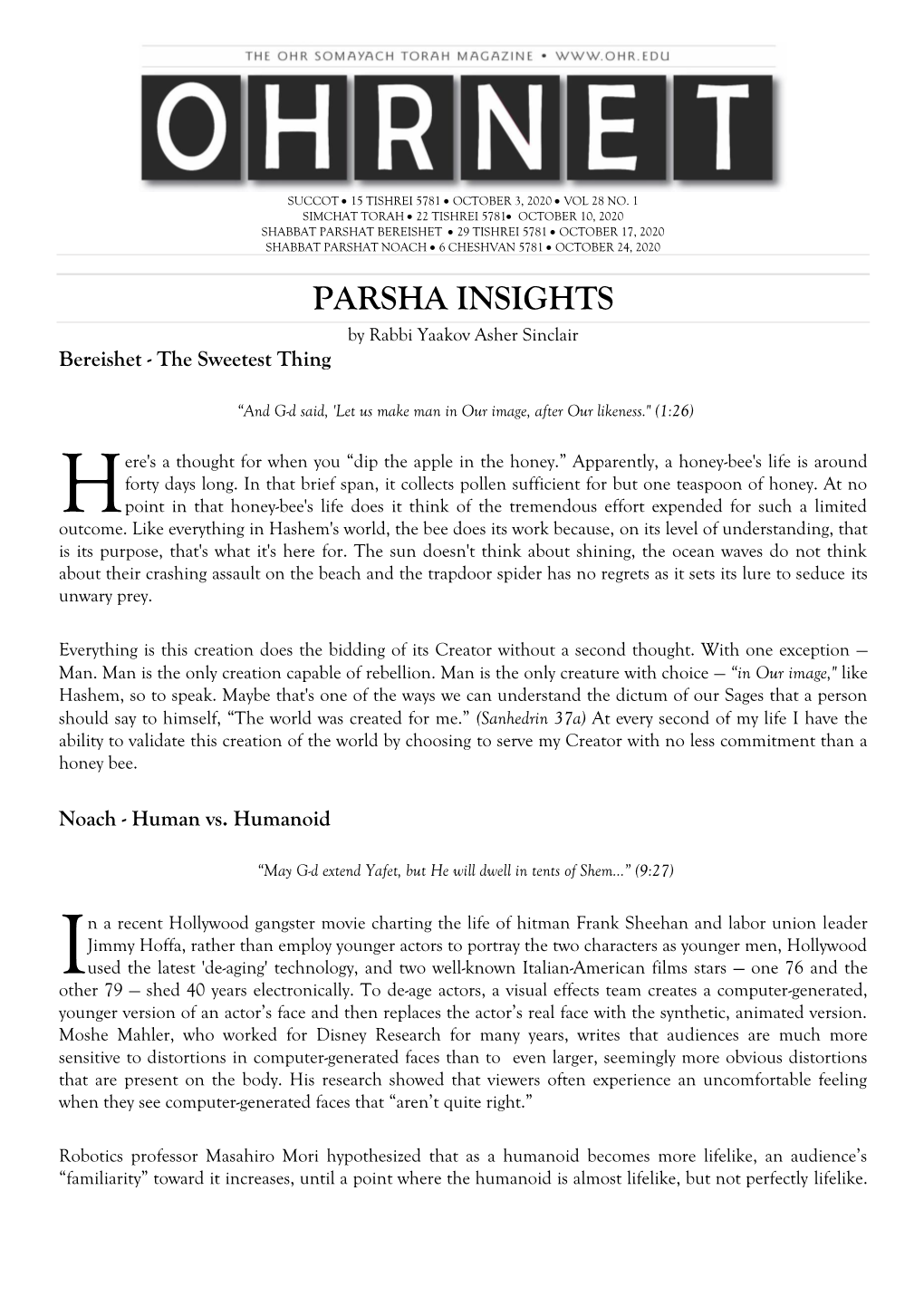 PARSHA INSIGHTS by Rabbi Yaakov Asher Sinclair Bereishet - the Sweetest Thing