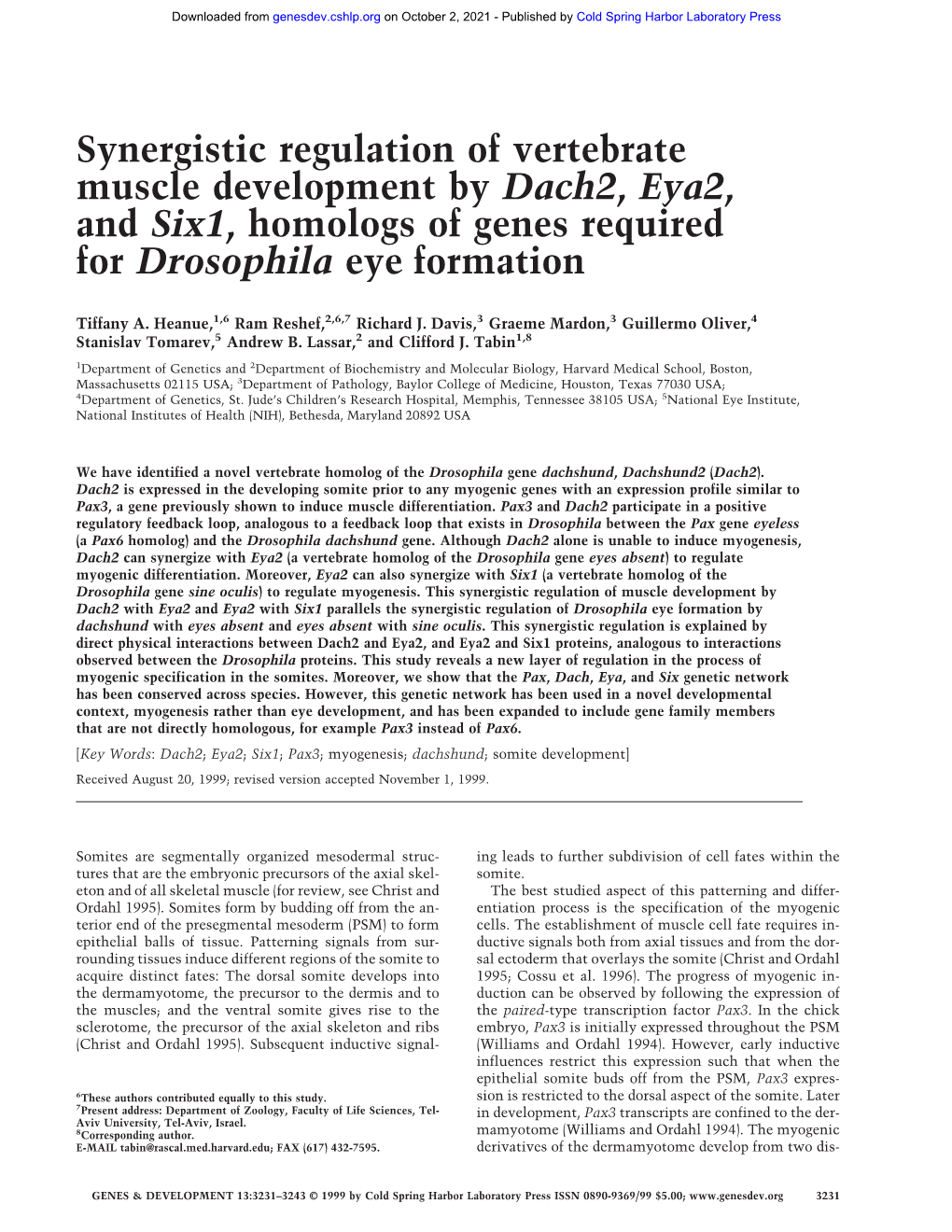 Synergistic Regulation of Vertebrate Muscle Development by Dach2, Eya2, and Six1, Homologs of Genes Required for Drosophila Eye Formation