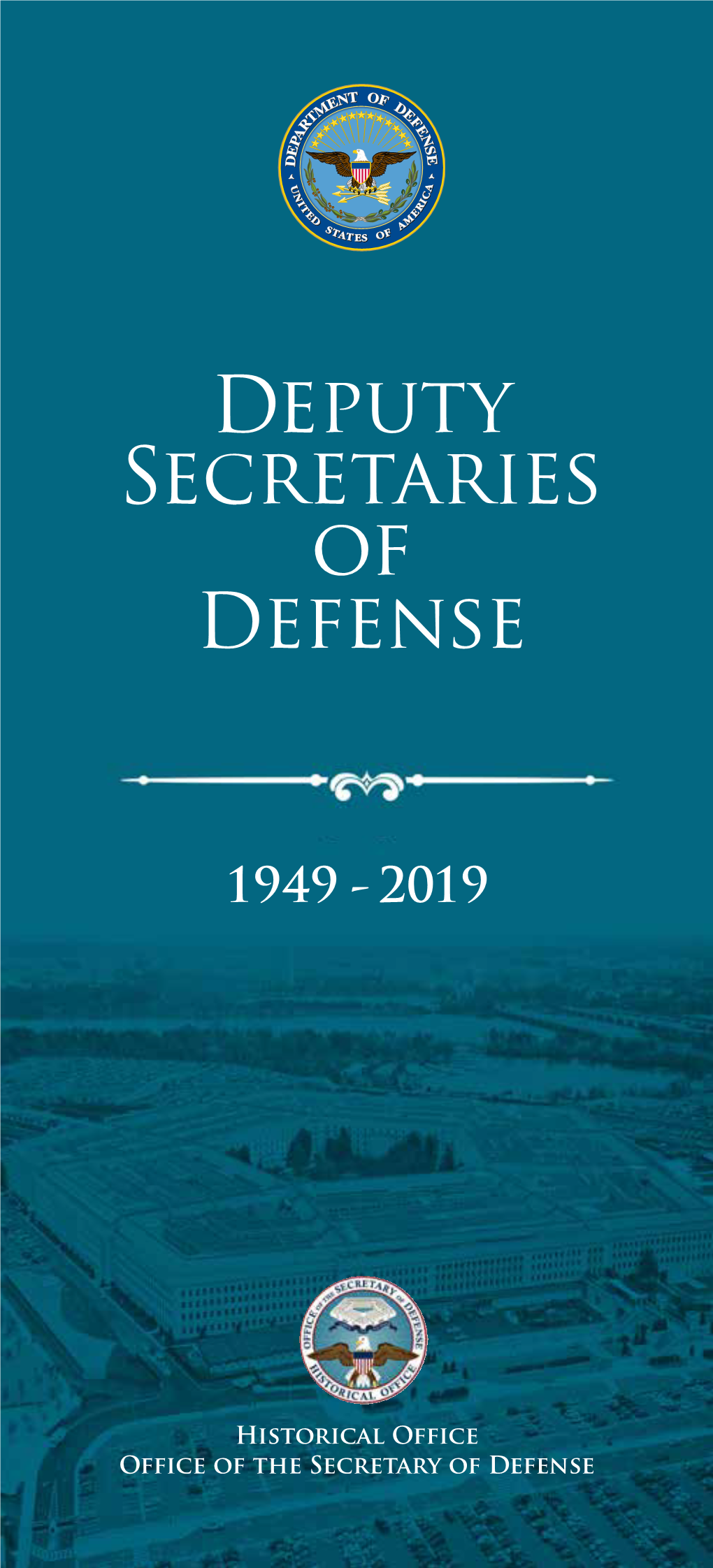 Deputy Secretaries of Defense