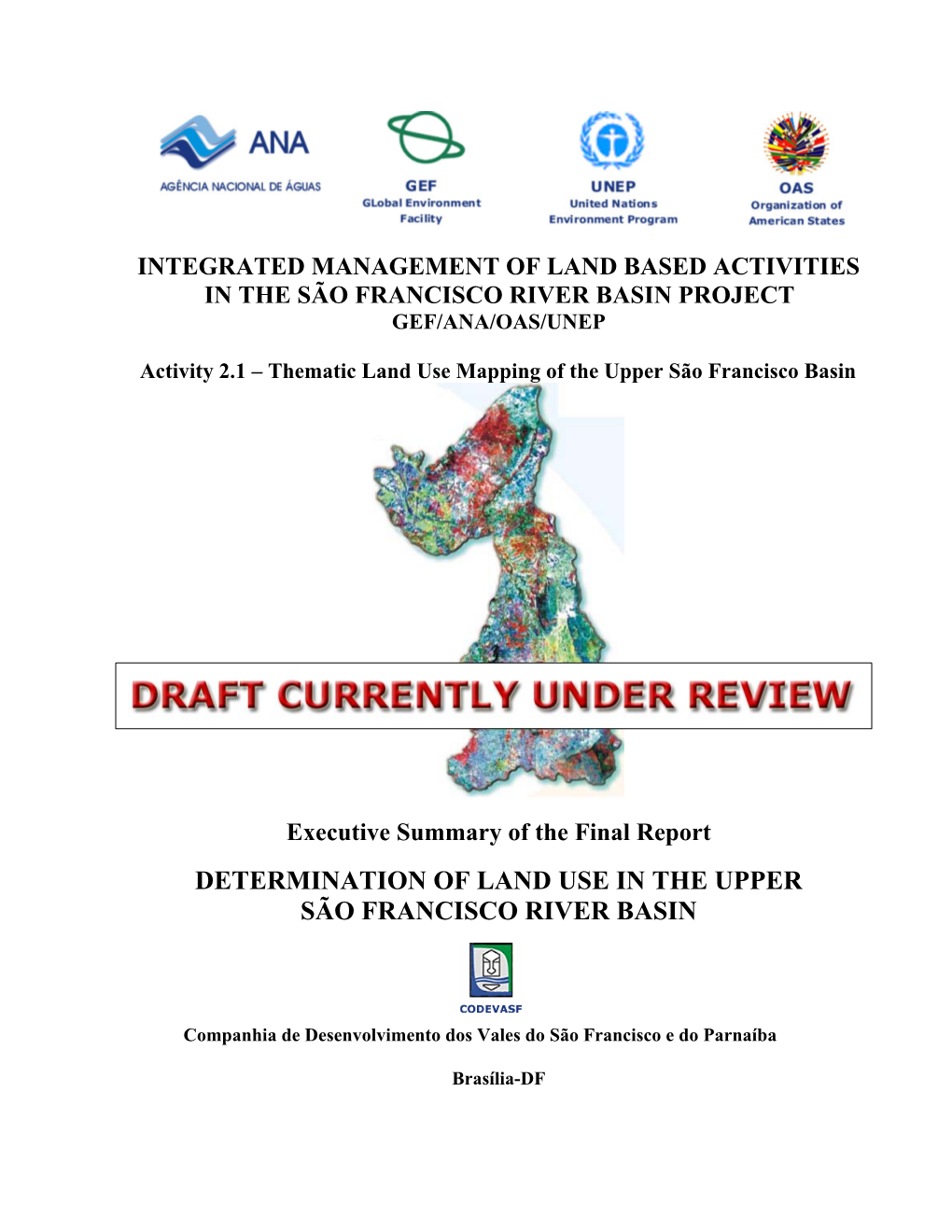 Determination of Land Use in the Upper São Francisco River Basin