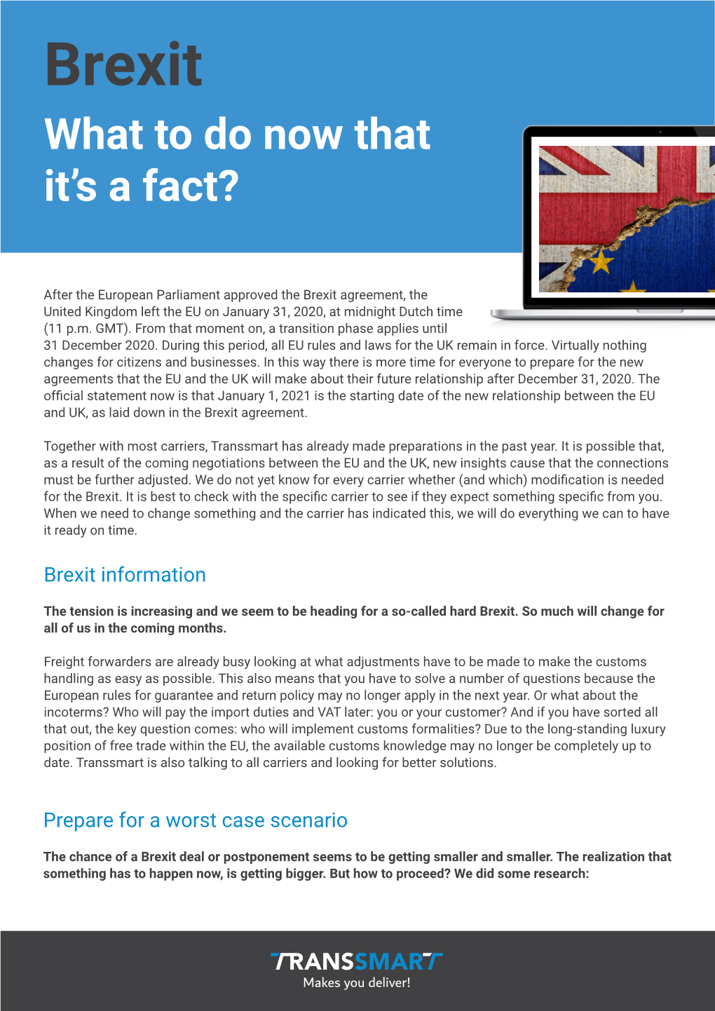 Brexit What to Do Now That It’S a Fact?