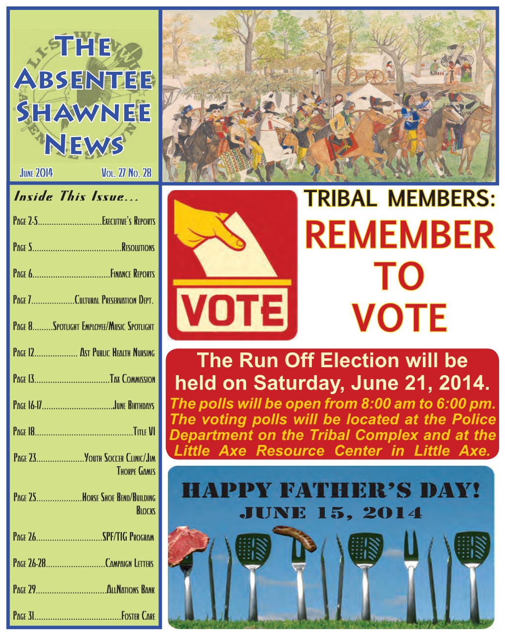 REMEMBER to VOTE: the Run Off Election Will Be Held on Saturday, June 21, 2014