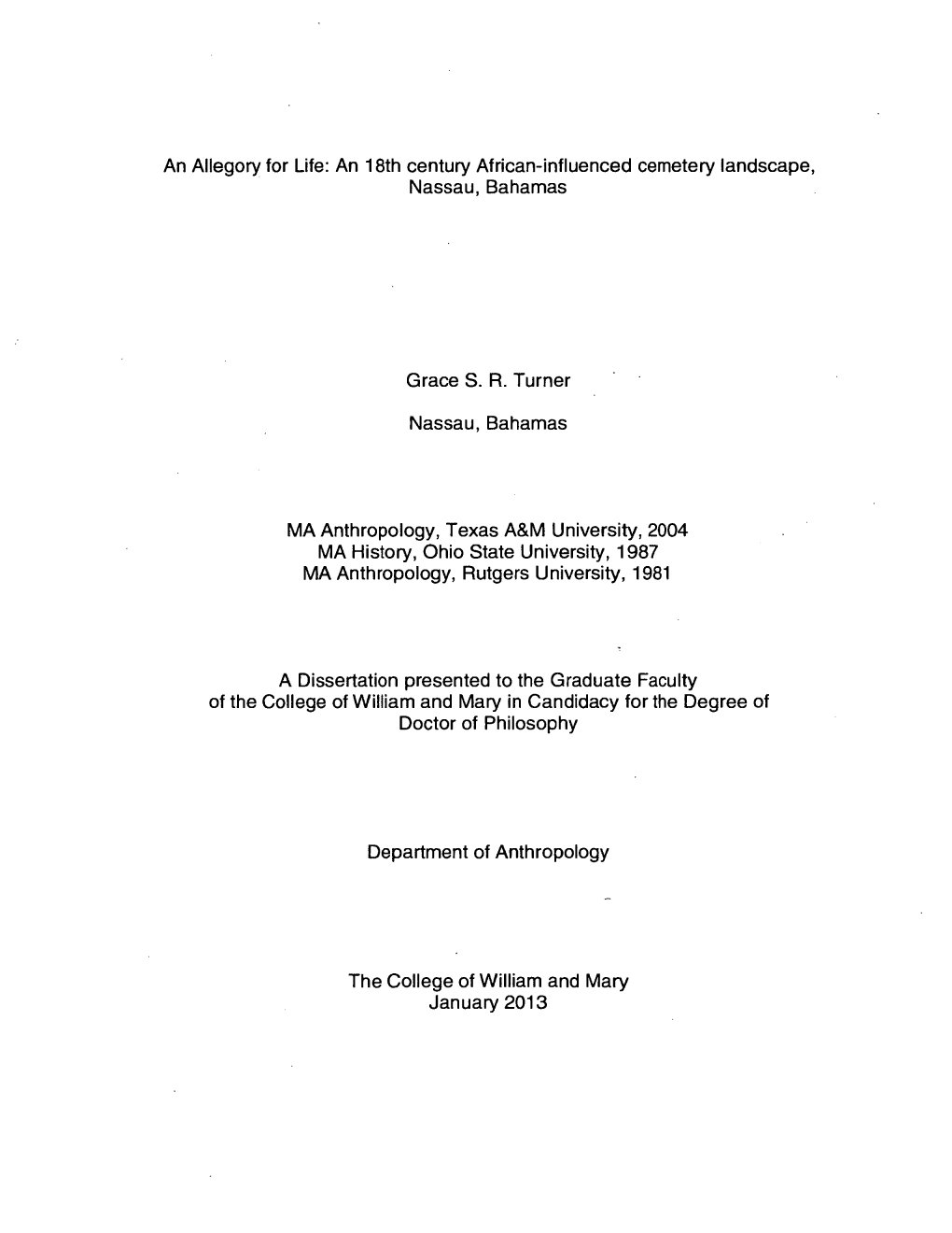 An 18Th Century African-Influenced Cemetery Landscape, Nassau, Bahamas Grace SR Turner N Assau, Bahamas
