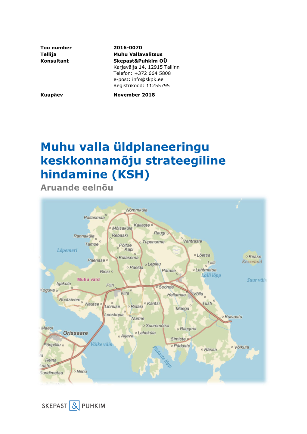 Muhu Valla Üldplaneeringu Keskkonnamõju Strateegiline Hindamine (KSH) Aruande Eelnõu