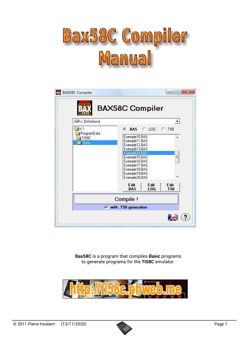 Bax58c Is a Program That Compiles Basic Programs to Generate Programs for the TI58C Emulator