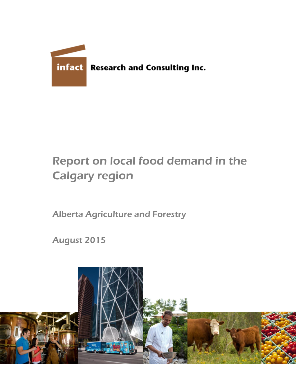 Report on Local Food Demand in the Calgary Region