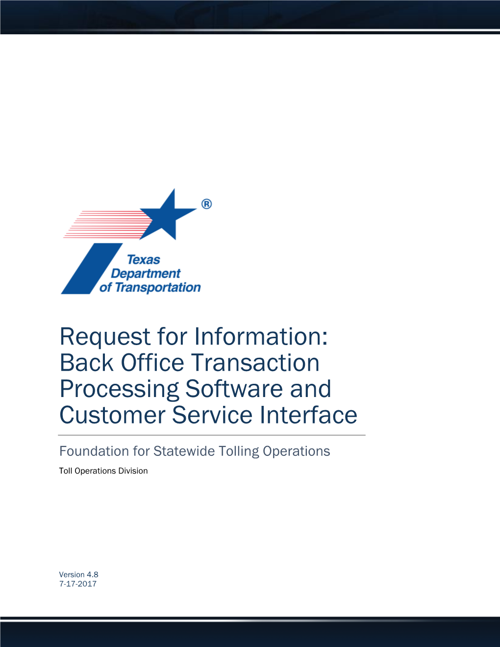 Request for Information: Back Office Transaction Processing Software and Customer Service Interface