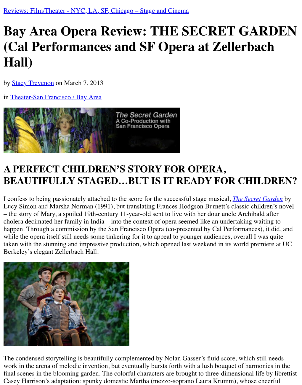 Cal Performances and SF Opera at Zellerbach Hall) by Stacy Trevenon on March 7, 2013 in Theater-San Francisco / Bay Area